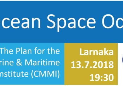Join our Ocean Space Odyssey: Presenting the Cyprus Marine & Maritime Institute – CMMI